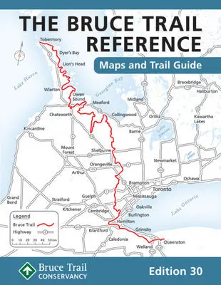 Bruce Trail Reference Guide – 30th Anniversary Edition