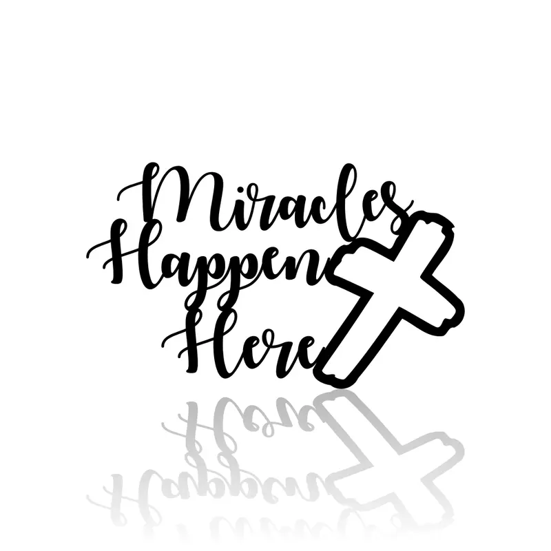 Faith-Based Miracles Sign – Cross Accent Design