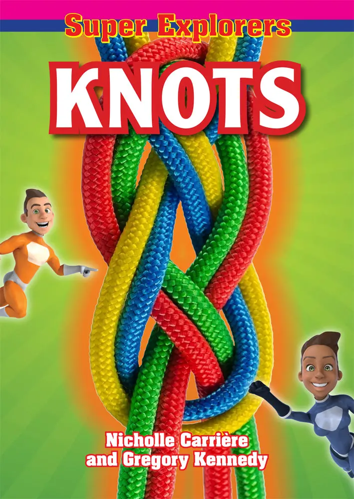 Lone Pine Knots for Kids: Illustrated Guide to Essential Camping Knots
